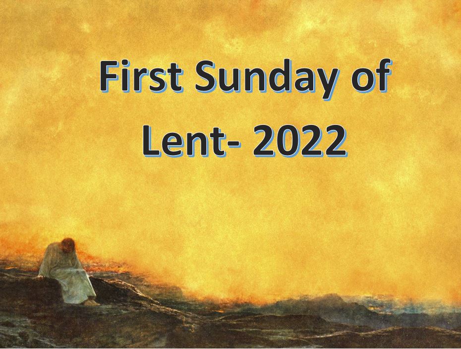 First Sunday of Lent- "Our Lenten Journey"