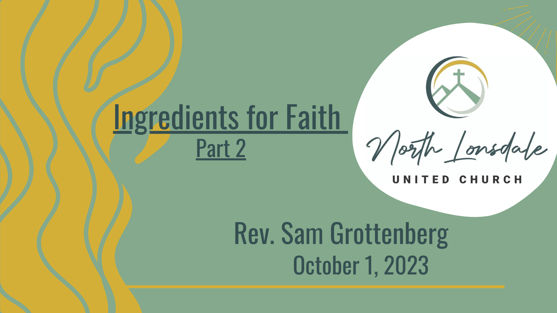 Ingredients for Faith part 2